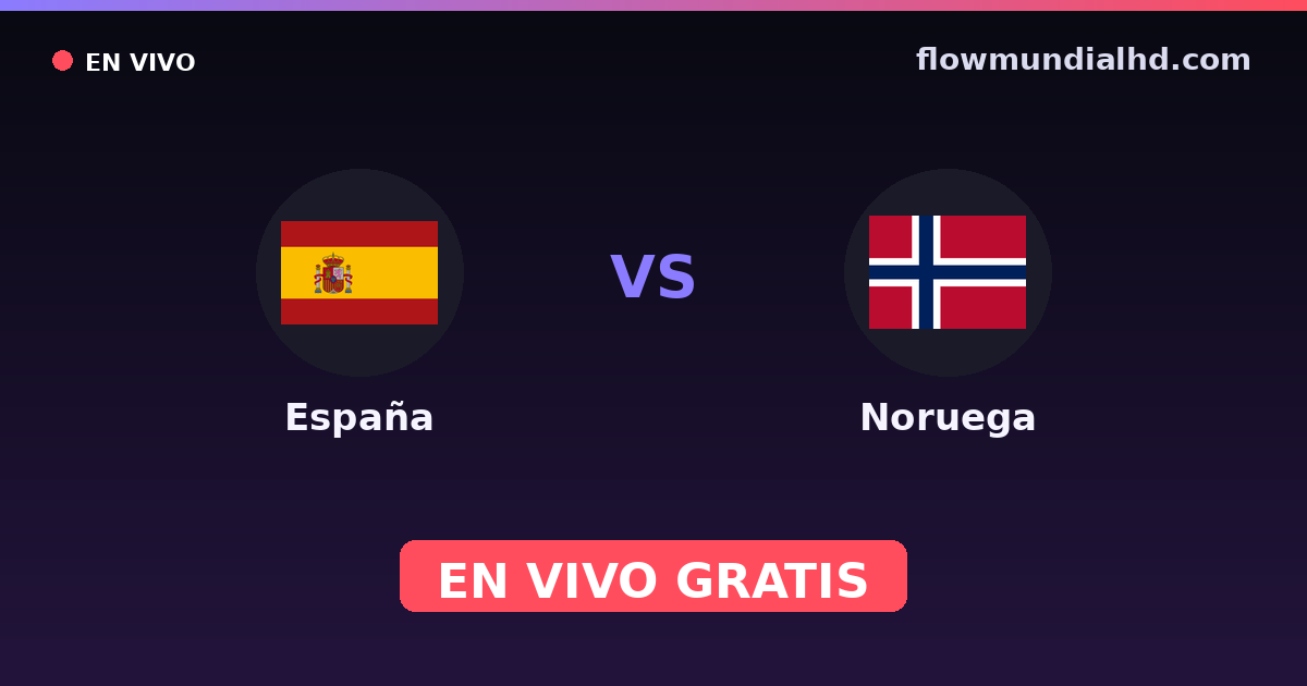 Spanien vs Norwegen — EM-Qualifikation · Bilanz und wo man live und kostenlos zusehen kann auf FlowMundial HD