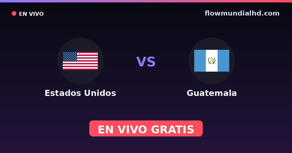 USA vs Guatemala — WM-Qualifikation CONCACAF, Internationale Freundschaftsspiele · Bilanz und wo man live und kostenlos zusehen kann auf FlowMundial HD