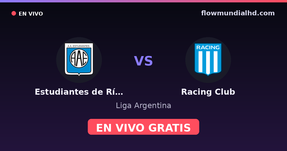 Estudiantes de Río Cuarto vs Racing Club — Liga Argentina · historique et où regarder en direct gratuitement sur FlowMundial HD