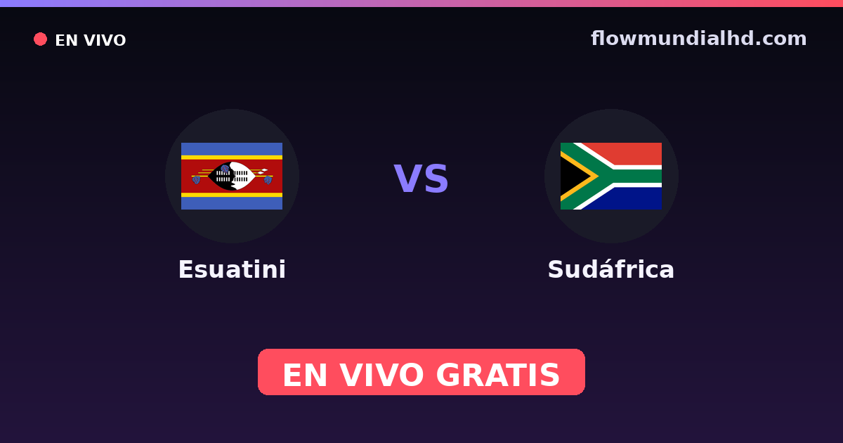 Eswatini vs Afrique du Sud — Coupe COSAFA, Matchs amicaux internationaux · historique et où regarder en direct gratuitement sur FlowMundial HD