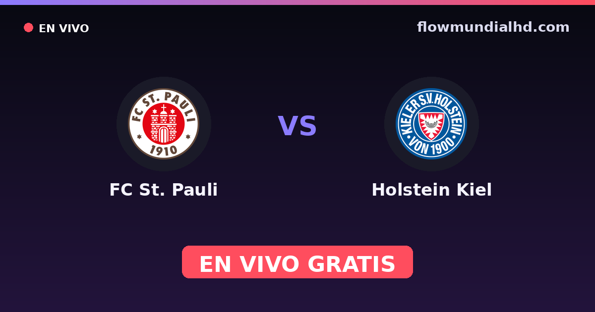 FC St. Pauli vs Holstein Kiel — Amistosos de clubes, Bundesliga · historial y dónde ver en vivo gratis en FlowMundial HD
