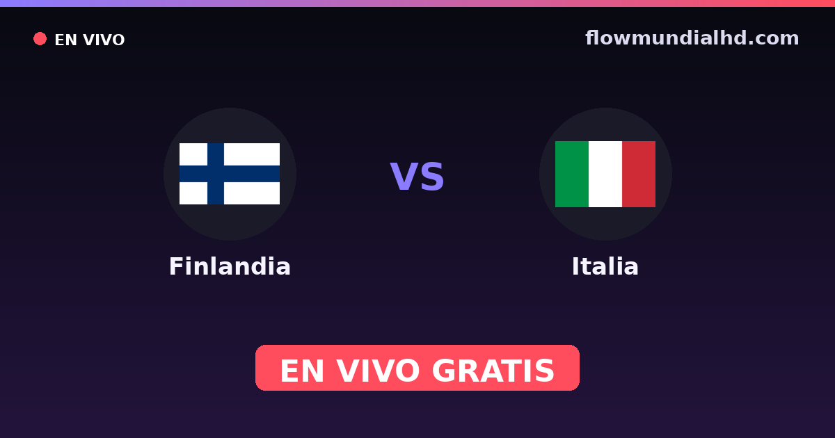 Finlande vs Italie — Qualifications Euro, Matchs amicaux internationaux · historique et où regarder en direct gratuitement sur FlowMundial HD