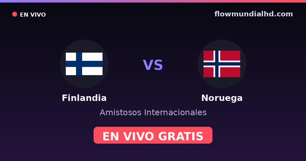 Finlândia vs Noruega — Amistosos Internacionais · histórico e onde assistir ao vivo grátis na FlowMundial HD