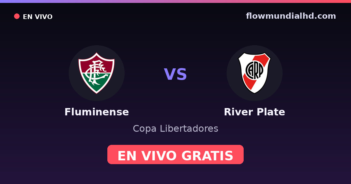 Fluminense vs River Plate — Copa Libertadores · Bilanz und wo man live und kostenlos zusehen kann auf FlowMundial HD