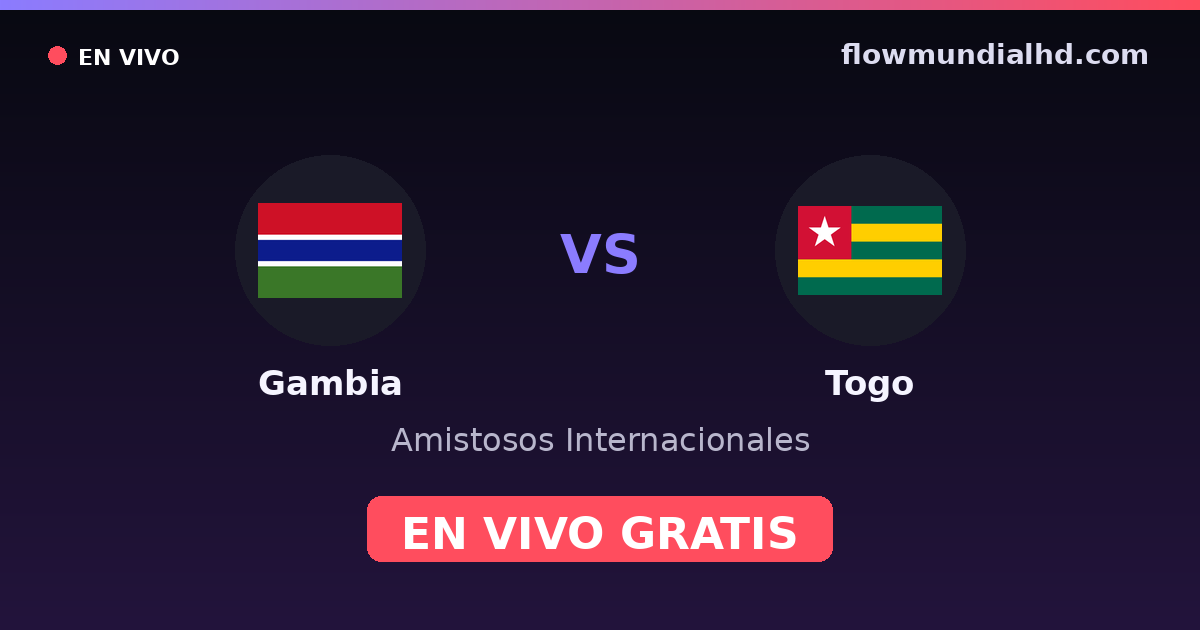 Gambia vs Togo — Internationale Freundschaftsspiele, Afrika-Cup-Qualifikation · Bilanz und wo man live und kostenlos zusehen kann auf FlowMundial HD