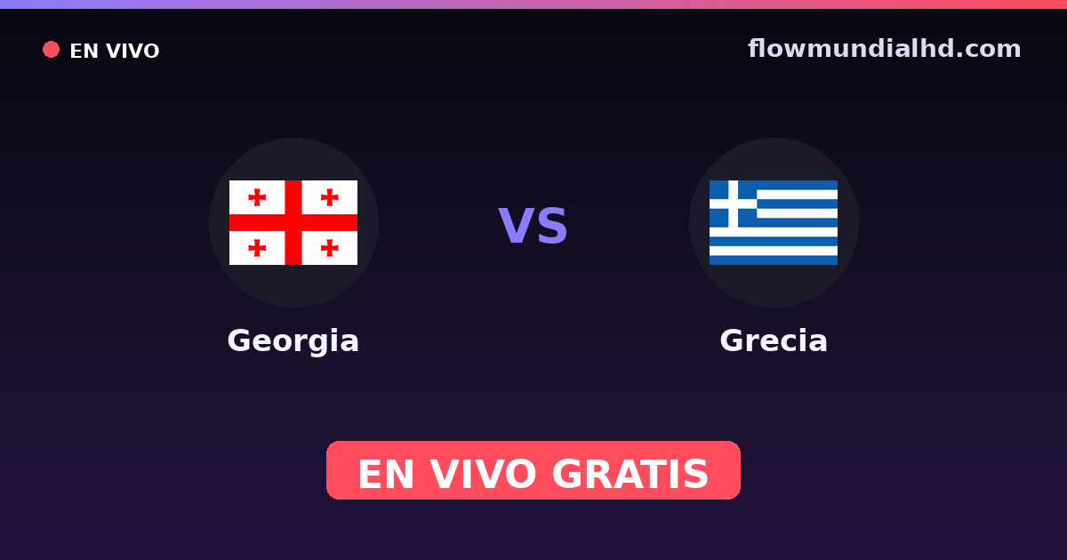 Georgien vs Griechenland — EM-Qualifikation, UEFA-Qualifikation · Bilanz und wo man live und kostenlos zusehen kann auf FlowMundial HD