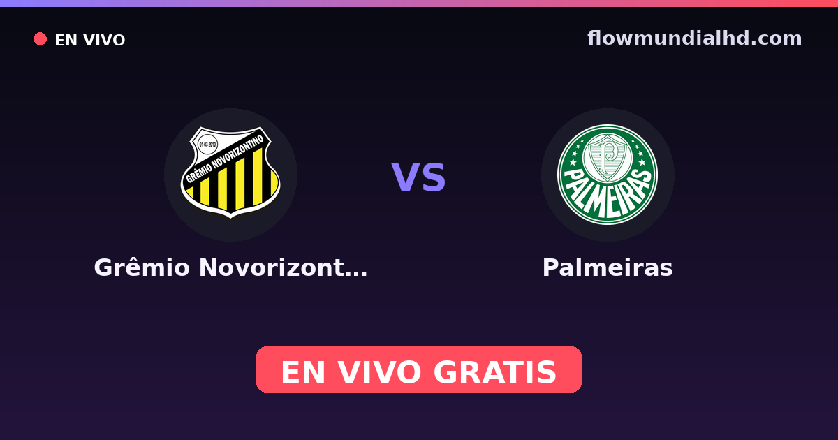 Grêmio Novorizontino vs Palmeiras — Paulista Série A1 · histórico e onde assistir ao vivo grátis na FlowMundial HD