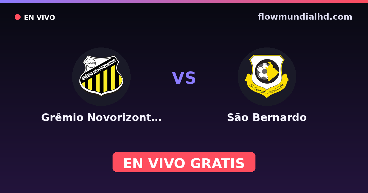 Grêmio Novorizontino vs São Bernardo — Copa Sul-Sudeste , Paulista Série A1 · histórico e onde assistir ao vivo grátis na FlowMundial HD