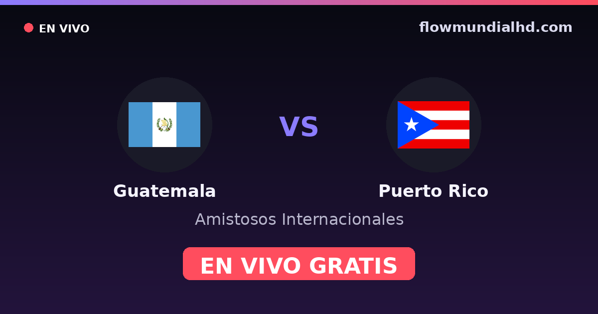 Guatemala vs Puerto Rico — Internationale Freundschaftsspiele, CONCACAF Nations League · Bilanz und wo man live und kostenlos zusehen kann auf FlowMundial HD