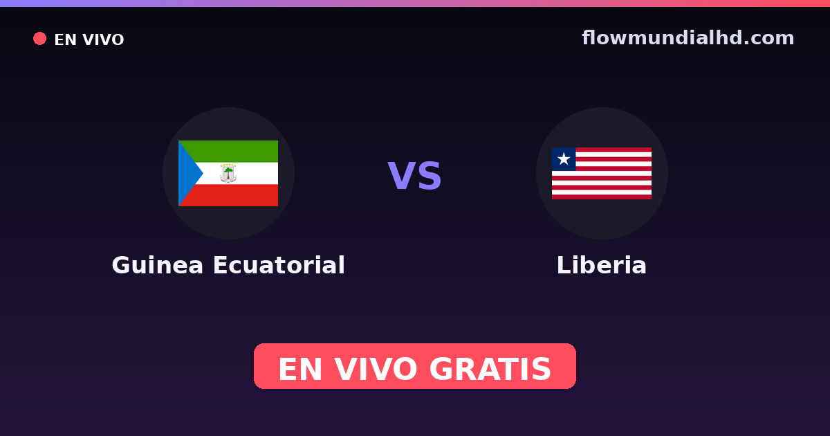 Guiné Equatorial vs Liberia — World Cup Qual. CAF , Eliminatorias da Copa Africana · histórico e onde assistir ao vivo grátis na FlowMundial HD