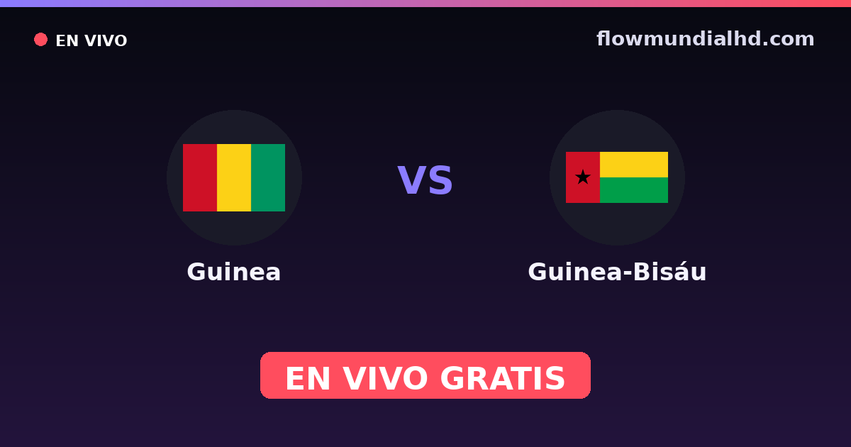 Guiné vs Guiné-Bissau — World Cup Qual. CAF , Amistosos Internacionais · histórico e onde assistir ao vivo grátis na FlowMundial HD