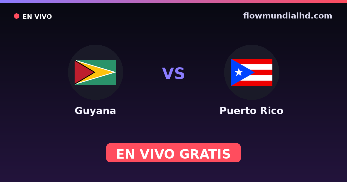Guyana vs Puerto Rico — WM-Qualifikation CONCACAF, CONCACAF Nations League · Bilanz und wo man live und kostenlos zusehen kann auf FlowMundial HD