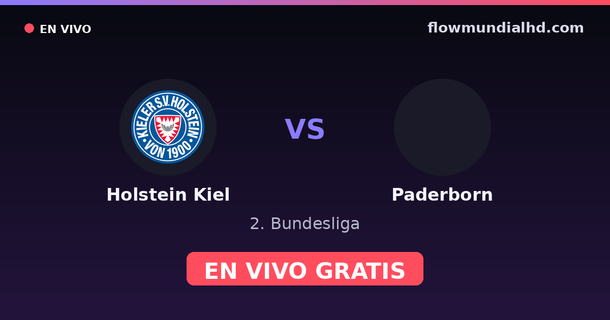 Holstein Kiel vs Paderborn — 2. Bundesliga · historial y dónde ver en vivo gratis en FlowMundial HD