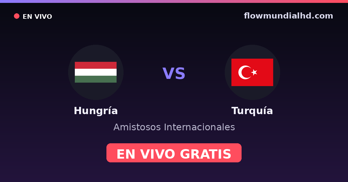 Ungarn vs Türkei — Internationale Freundschaftsspiele, UEFA-Qualifikation · Bilanz und wo man live und kostenlos zusehen kann auf FlowMundial HD