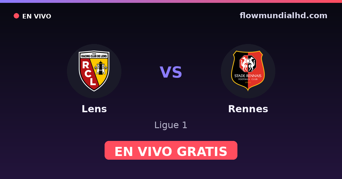 Lens vs Rennes — Ligue 1 · head-to-head and where to watch live free on FlowMundial HD