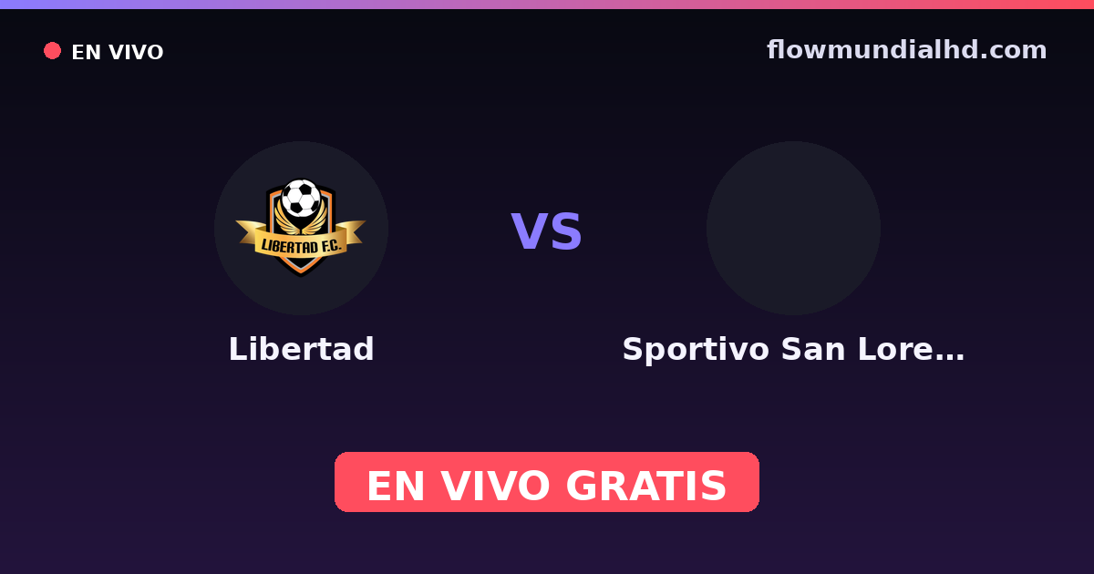 Libertad vs Sportivo San Lorenzo — Copa Paraguay, Primera División (Paraguay) · historial y dónde ver en vivo gratis en FlowMundial HD