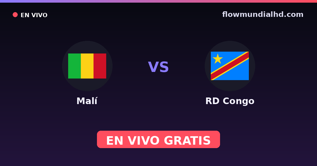 Malí vs RD Congo — Campeonato Africano de Naciones, Amistosos Internacionales · historial y dónde ver en vivo gratis en FlowMundial HD