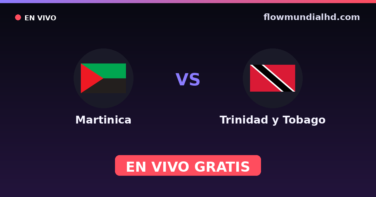 Martinique vs Trinidad und Tobago — Karibik-Cup, CONCACAF Nations League · Bilanz und wo man live und kostenlos zusehen kann auf FlowMundial HD