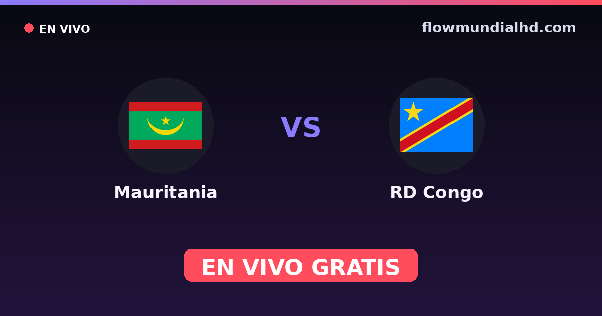 Mauritania vs RD Congo — Campeonato Africano de Naciones, World Cup Qual. CAF · historial y dónde ver en vivo gratis en FlowMundial HD