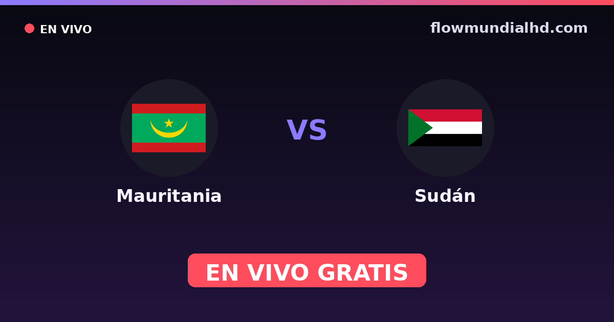 Mauritânia vs Sudão — Campeonato Africano das Nacoes, World Cup Qual. CAF · histórico e onde assistir ao vivo grátis na FlowMundial HD
