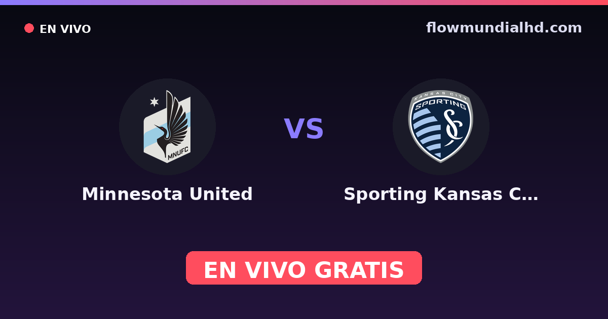 Minnesota United vs Sporting Kansas City — MLS Preseason, MLS · histórico e onde assistir ao vivo grátis na FlowMundial HD