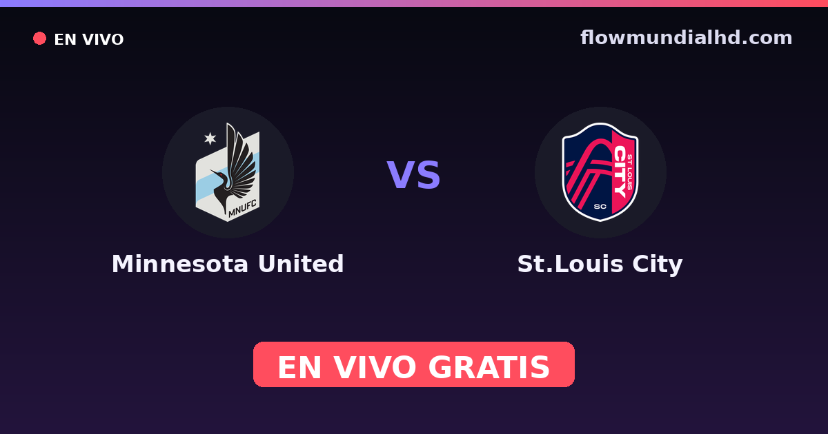 Minnesota United vs St.Louis City — US Open Cup, MLS · historial y dónde ver en vivo gratis en FlowMundial HD
