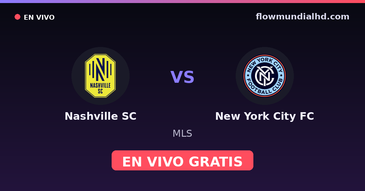Nashville SC vs New York City FC — MLS · Bilanz und wo man live und kostenlos zusehen kann auf FlowMundial HD