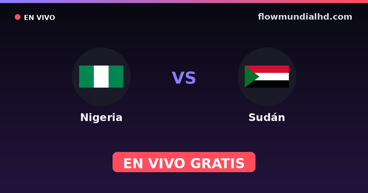 Nigeria vs Sudan — Afrikanische Nationenmeisterschaft, Afrika-Cup · Bilanz und wo man live und kostenlos zusehen kann auf FlowMundial HD