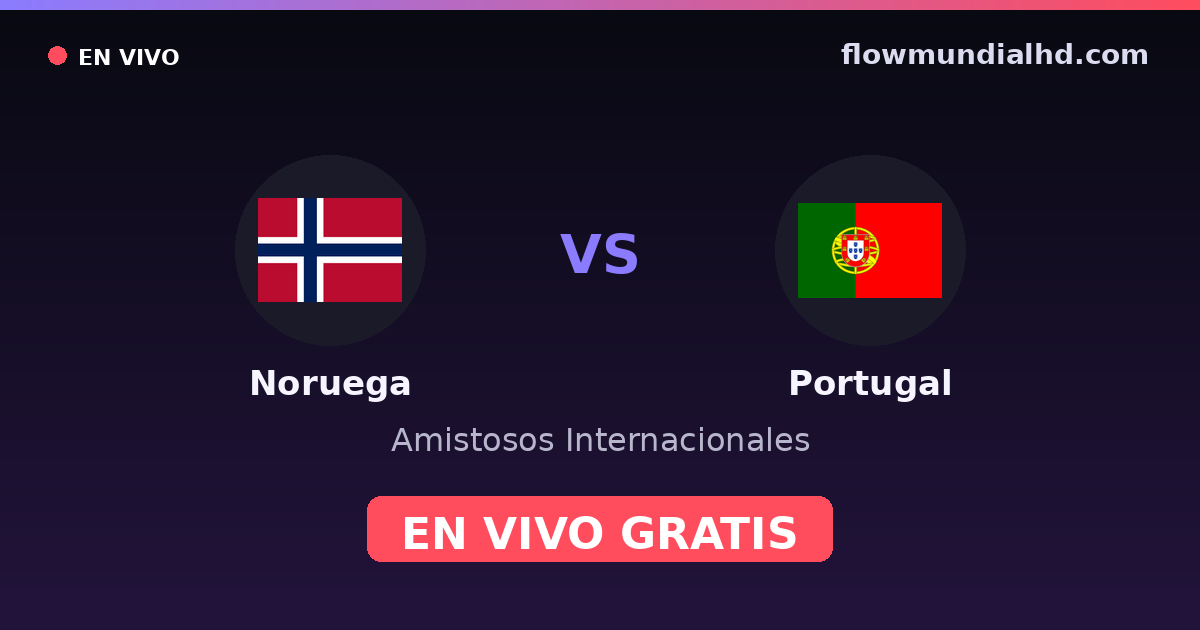 Norwegen vs Portugal — Internationale Freundschaftsspiele, UEFA Nations League · Bilanz und wo man live und kostenlos zusehen kann auf FlowMundial HD