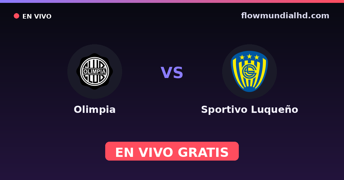 Olimpia vs Sportivo Luqueño — Copa Paraguay, Primera División (Paraguay) · historial y dónde ver en vivo gratis en FlowMundial HD