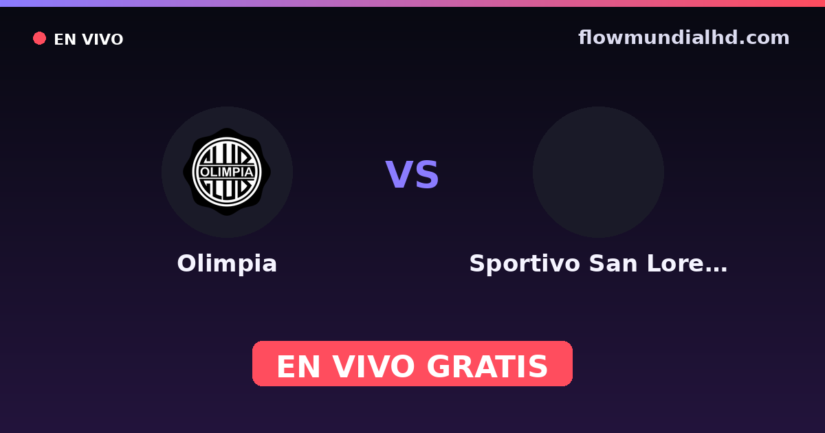 Olimpia vs Sportivo San Lorenzo — Copa Paraguay, Primera División (Paraguay) · historial y dónde ver en vivo gratis en FlowMundial HD