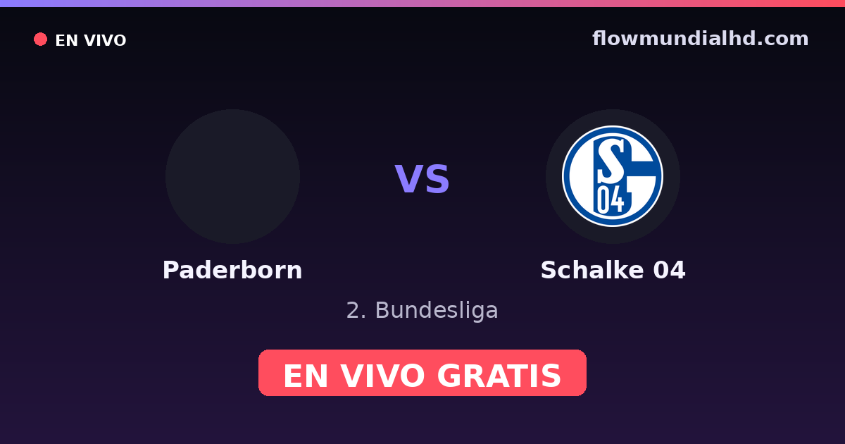 Paderborn vs Schalke 04 — 2. Bundesliga · historial y dónde ver en vivo gratis en FlowMundial HD