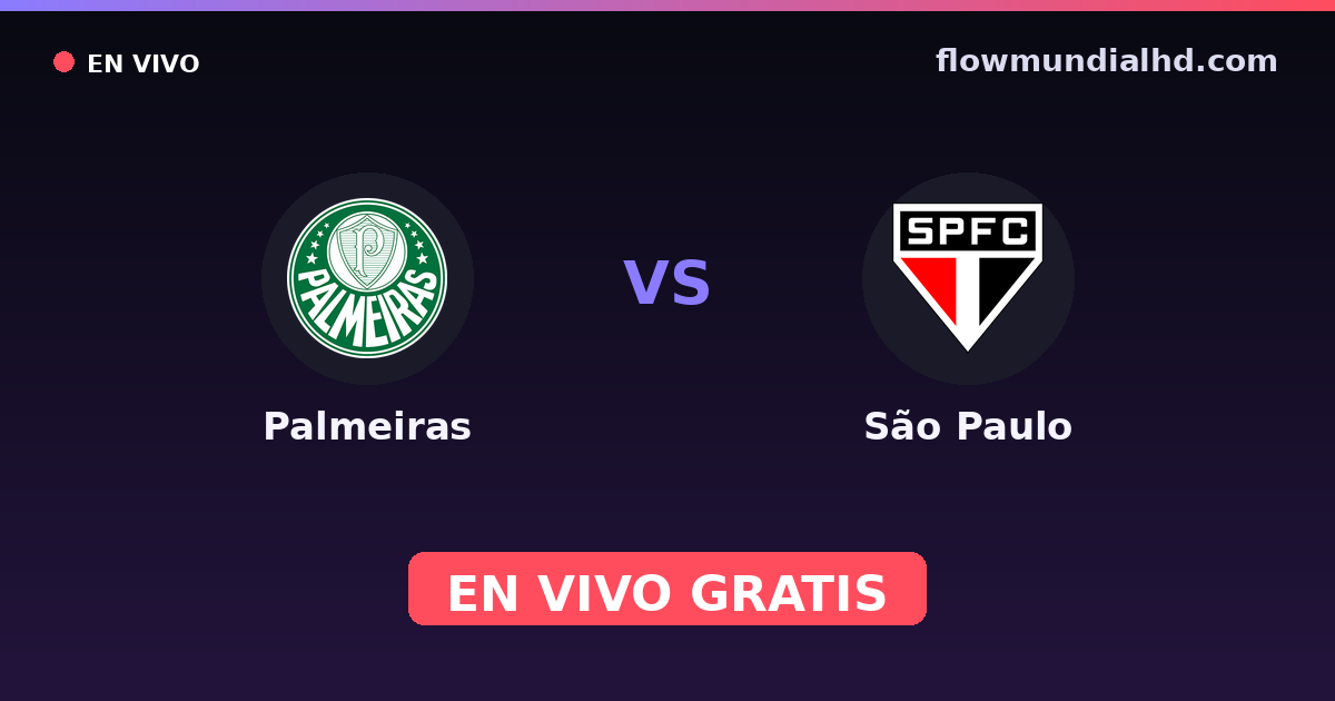 Palmeiras vs São Paulo — Paulista Série A1, Brasileirão Serie A · head-to-head and where to watch live free on FlowMundial HD