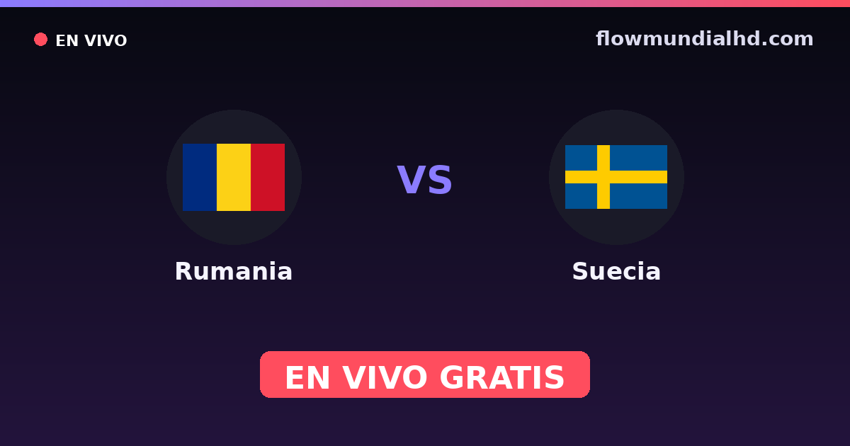 Romênia vs Suécia — Qualificacao Euro, Amistosos Internacionais · histórico e onde assistir ao vivo grátis na FlowMundial HD