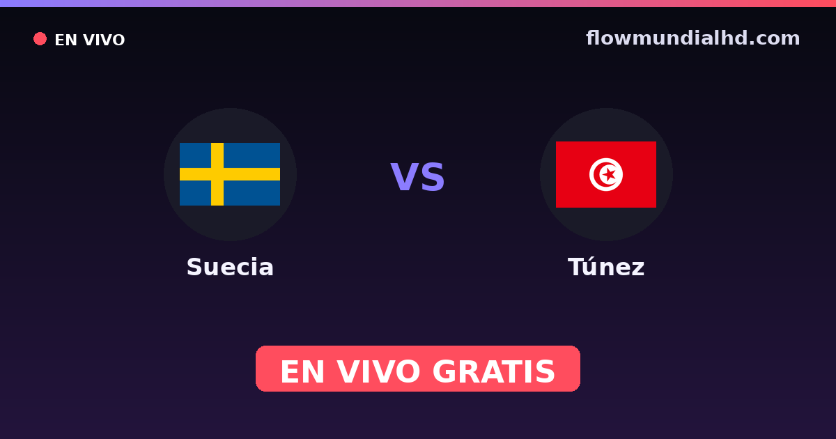 Schweden vs Tunesien — Weltmeisterschaft · Bilanz und wo man live und kostenlos zusehen kann auf FlowMundial HD