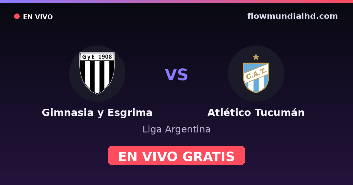Gimnasia y Esgrima vs Atlético Tucumán — Liga Argentina — 9 de octubre de 2026, 21:00 UTC · assistir ao vivo grátis na FlowMundial HD