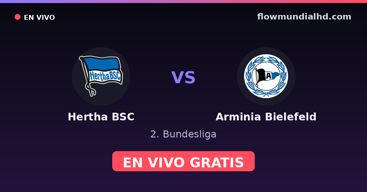 Hertha BSC vs Arminia Bielefeld — 2. Bundesliga — 24 de octubre de 2026, 11:00 UTC · ver en vivo gratis en FlowMundial HD