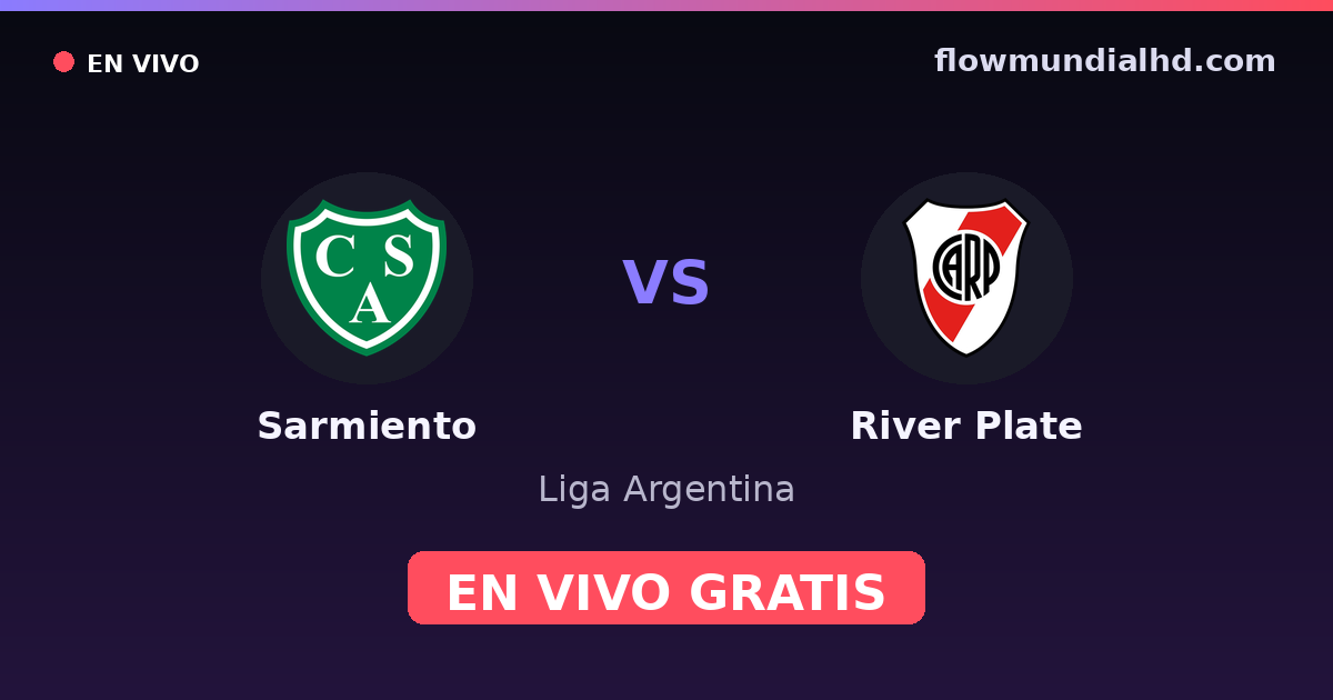 Sarmiento vs River Plate — Liga Argentina — 7 de octubre de 2026, 22:30 UTC · ver en vivo gratis en FlowMundial HD