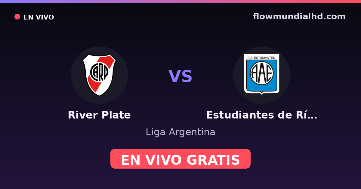 River Plate vs Estudiantes de Río Cuarto — Liga Argentina — October 11, 2026, 00:30 UTC · watch live free on FlowMundial HD