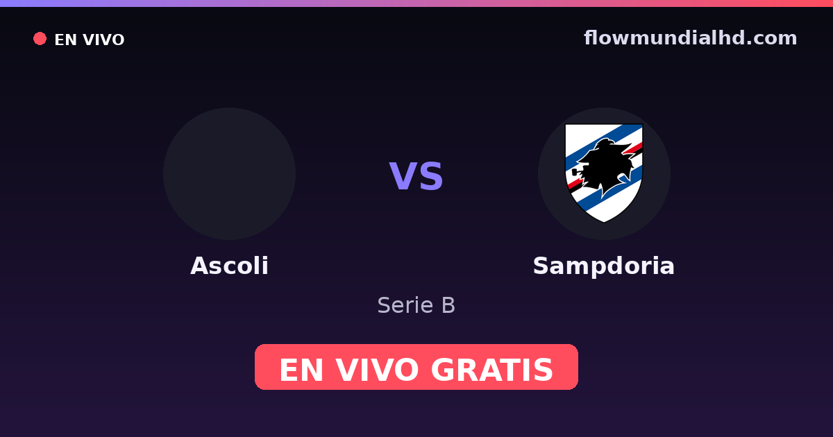 Ascoli vs Sampdoria — Serie B — 27 de octubre de 2026, 19:00 UTC · ver en vivo gratis en FlowMundial HD
