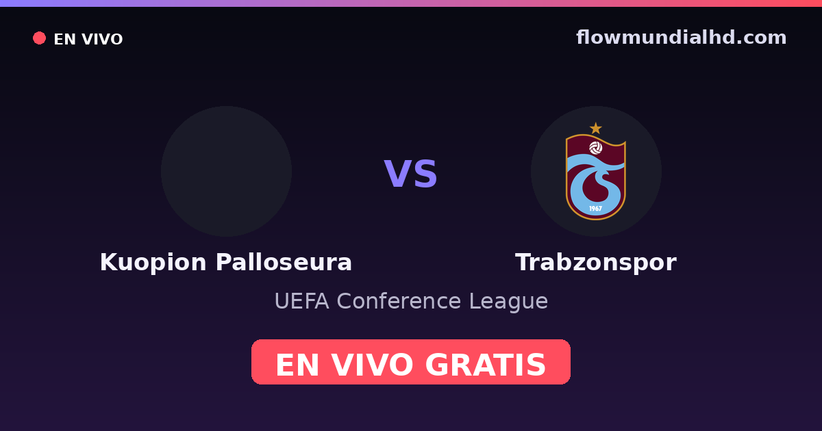 Kuopion Palloseura vs Trabzonspor — UEFA Conference League — 15 de octubre de 2026, 16:45 UTC · ver en vivo gratis en FlowMundial HD