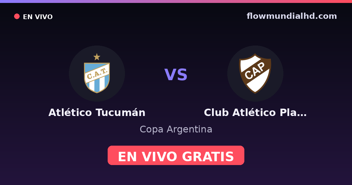 Atlético Tucumán vs Club Atlético Platense — Copa Argentina — 29 de octubre de 2026, 00:15 UTC · ver en vivo gratis en FlowMundial HD