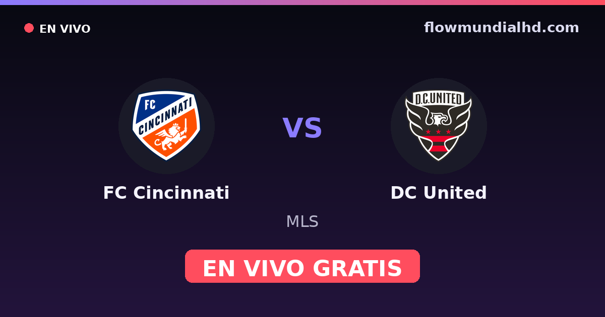FC Cincinnati vs DC United — MLS — 21. Oktober 2026, 23:00 UTC · live und kostenlos sehen auf FlowMundial HD
