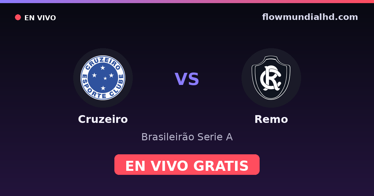 Cruzeiro vs Remo — Brasileirão Serie A — 23. Oktober 2026, 23:00 UTC · live und kostenlos sehen auf FlowMundial HD