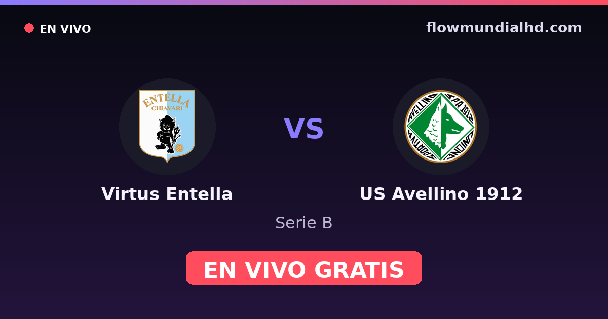 Virtus Entella vs US Avellino 1912 — Serie B — 27 de octubre de 2026, 19:00 UTC · ver en vivo gratis en FlowMundial HD