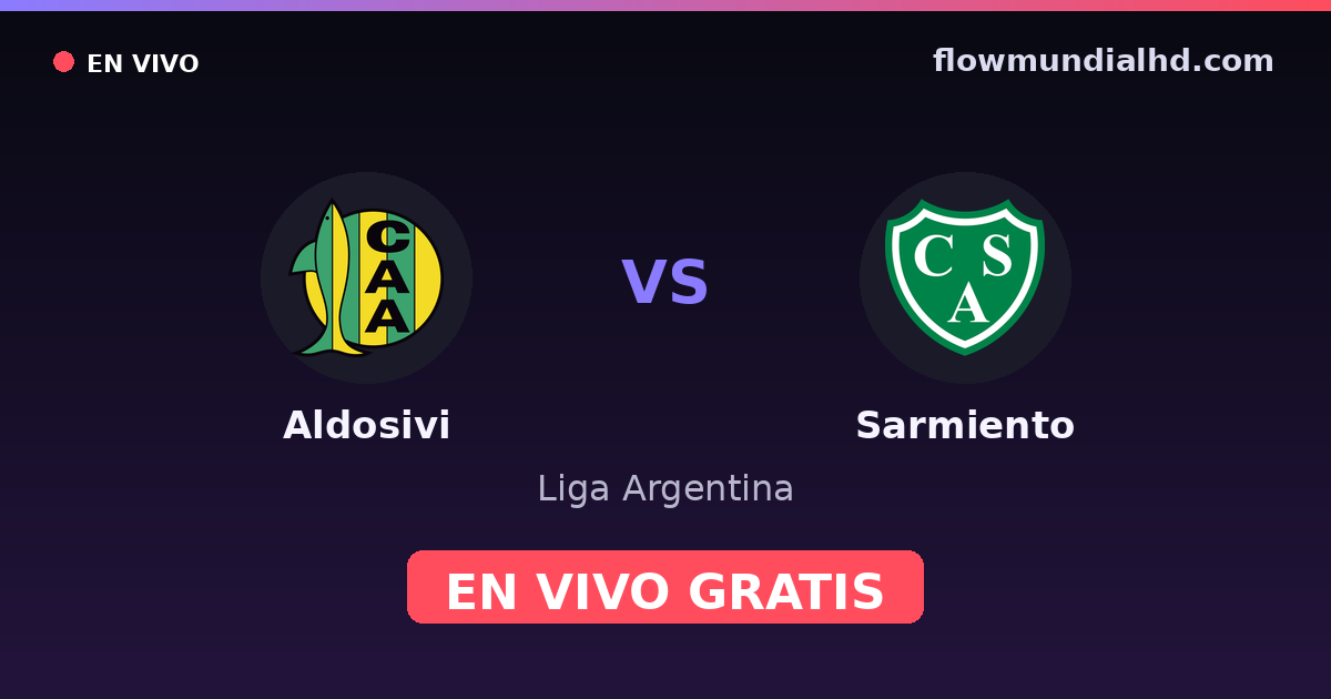 Aldosivi vs Sarmiento — Liga Argentina — 9 de octubre de 2026, 17:30 UTC · ver en vivo gratis en FlowMundial HD