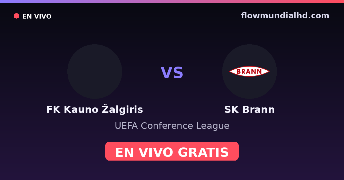 FK Kauno Žalgiris vs SK Brann — UEFA Conference League — 22 de octubre de 2026, 16:45 UTC · assistir ao vivo grátis na FlowMundial HD