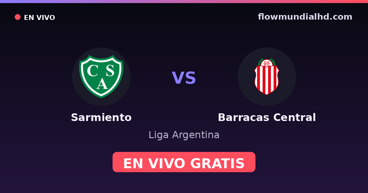 Sarmiento vs Barracas Central — Liga Argentina — 19 de octubre de 2026, 22:00 UTC · ver en vivo gratis en FlowMundial HD
